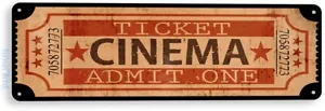 Admit One Movie Ticket Sign, Carnival Cinema Sign Movie Theater Tin Sign D181 - Picture 1 of 3