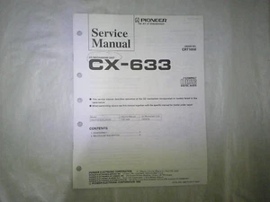 Pioneer CX-633 CD Mechanism Unit Factory Service Manual CRT1658 - Picture 1 of 3