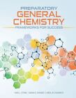 Preparatory General Chemistry: Frameworks For Success By Stone, Kari, Fendrick,