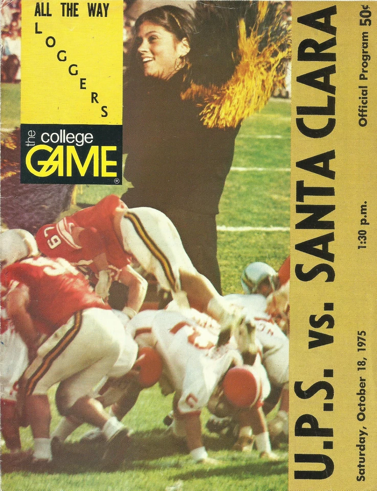 1975-10-18 College Football Program- Puget Sound Loggers V Santa Clara Broncos - Image 1 of 1