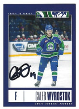 2022-23 Swift Current Broncos (WHL) Caleb Wyrostok (autograph)