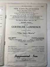 GERTRUDE LAWRENCE 1947 The Cape Cod Playhouse Summer Theatre “ The Lady Maria “
