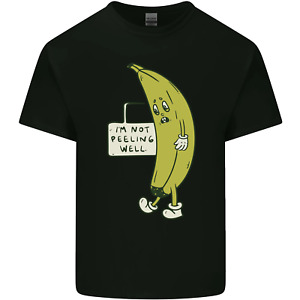 I'm Not Peeling Well Funny Ill Banana Mens Cotton T-Shirt Tee Top