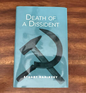 Death of a Dissident by Stuart Kaminsky (Best Mysteries of All-Time Hardcover)