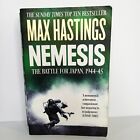 Nemesis: The Battle for Japan 1944-45. Max Hastings. PB.