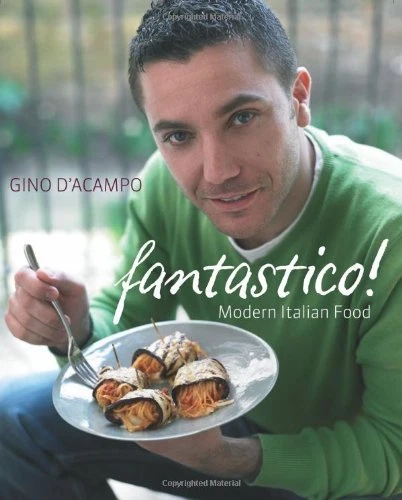Fantastico!: Modern Italian Food By Gino D'Acampo. 9781856267441 Foto 1 de 1