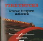 BOOK  ILLUSTRATED FIRE TRUCKS AMERICAN FIRE FIGHTERS ON THE STREET NO DUST COVER