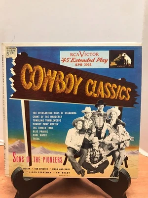 Sons of the Pioneers: Cowboy Classics 45 EP Double Record Set Gatefold Play Test - Image 1 of 4