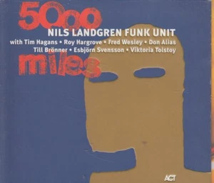 °l° NILS LANDGREN FUNK UNIT "5000 Miles" CD-Album (Digipak) - Picture 1 of 2