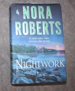 Nightwork: A Novel - Hardcover By Nora Roberts Very Good condition - Picture 1 of 3