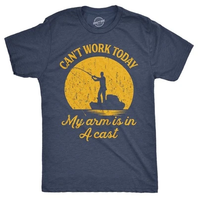 Mens Can't Work Today My Arm Is In A Cast T-Shirt Funny Fishing Tee - Image 1 of 4