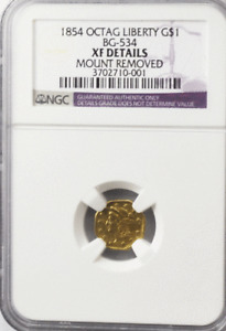 1854 Octagon Liberty $1 One Gold BG-534 NGC XF Details Mount Removed Rare R.6