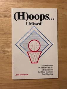 (H)oops I Missed! Ace Hoffstein Basketball Shooting Coaching Book - Picture 1 of 2