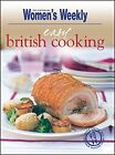 Easy British Cooking (The Australian Women&#39;s Weekly) By Australi
