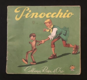 PINOCCHIO COLLANA ROSA D'ORO ILL. ORSI EDIZIONE GINO CONTE - Imagen 1 de 2