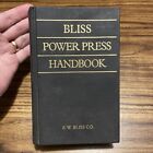 1950 Bliss Power Press Handbook E.W. Couverture rigide Bliss Co.