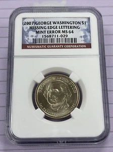 Mint Error MS64 Washington Dollar 2007 Missing Edge Lettering NGC Presidential - Picture 1 of 2