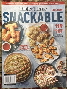 Taste of Home SNACKABLE All New Magazine ~ 119 Starter Sips For Any Occasion - Picture 1 of 1