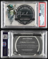 2021 Topps Five Star Silver Signatures /40 Rickey Henderson PSA 7 Auto HOF
