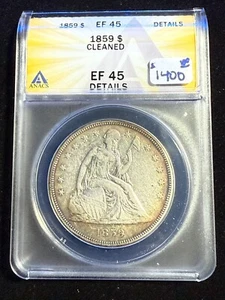 1859 SEATED LIBERTY DOLLAR ANACS EF 45 DETAILS CLEANED - Picture 1 of 4