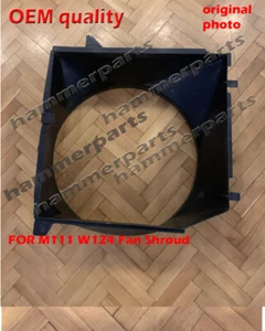 FOR MERCEDES W124 M111 FAN SHROUD USE WITH A/C A1245054155 - Picture 1 of 8