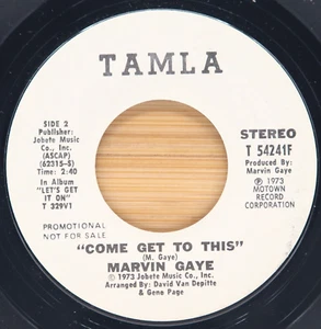 MARVIN GAYE - COME GET TO THIS - SOUL 45 TAMLA PROMO - Imagen 1 de 2