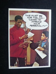 1975 Topps Good Times Card # 20 This must be for Thelma, Learn to improve.. (EX)