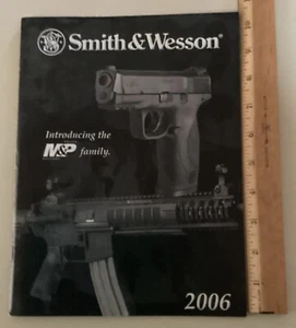 Smith&Wesson "Introducing The M&P" 2006 Firearms Catalog 47 Page Glossy Color - Picture 1 of 7