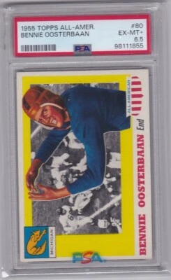 1955 TOPPS ALL AMERICAN FOOTBALL BENNIE OOSTERBAAN #80 MICHIGAN PSA 6.5 *487 - Image 1 of 2