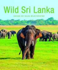 Wild Sri Lanka (2nd edition) by Gehan de Silva Wijeyeratne (English) Paperback B
