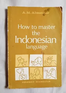 Wie man die indonesische Sprache beherrscht von A. M. Almatsier c1991 p210 Postkarte inkl. - Bild 1 von 13