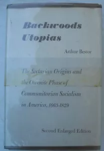 Backwoods Utopien von Alfred Bestor 2. Auflage - Bild 1 von 2