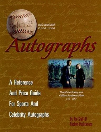 Autographs: A Reference and Price Guide for Sports and Celebrity Autographs Foto 1 de 1