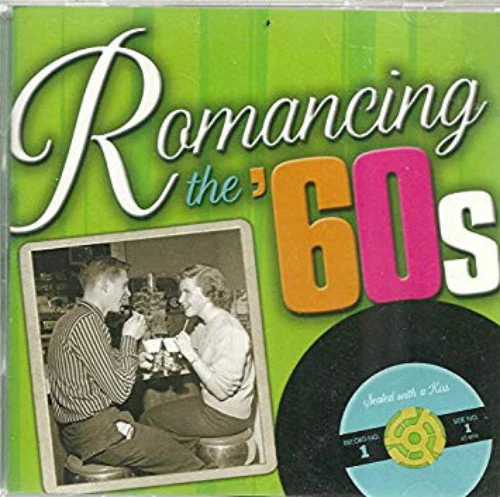Various - Romancing The '60s. Sealed With A Kiss | CD - Bild 1 von 1