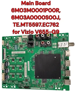 Vizio V655-G9 Main Board 6M03M0001P00R, TE.MT5597.EC762 for V655-G9 - Picture 1 of 5