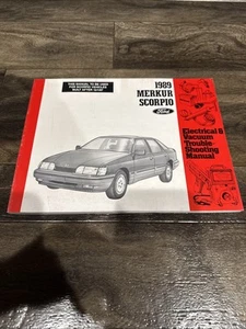1989 Ford MERKUR SCORPIO Electrical & Vacuum Trouble-Shooting Manual Guide OEM - Foto 1 di 2