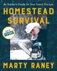 Homestead Survival An Insider's Guide to Your Great Escape Format: Paperback