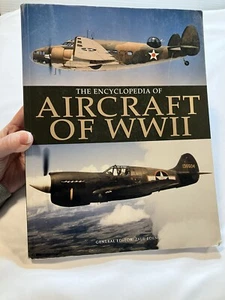 The Encyclopedia of Aircraft of WWII by Paul Eden - Imagen 1 de 4