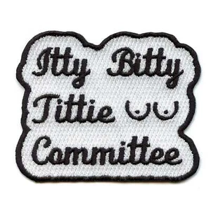 Itty Bitty Tittie Committee Embroidered Iron On Patch - Picture 1 of 2