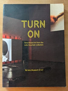 Turn On Time-Based Art from the Julia Stoschek Collection Tel Aviv Museum of Art - Picture 1 of 9