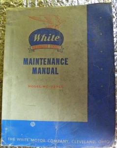 Camión blanco modelo WC-22PLT 1951 manual de mantenimiento de fábrica original envío gratuito - Imagen 1 de 4