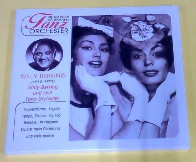 Willy Berking – Willy Berking und sein Tanz-Orchester - CD 2004 - Bild 1 von 2