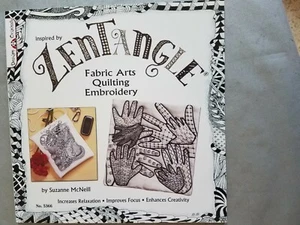 McNeill 5366 inspiriert von ZENTANGLE Stoff Kunst Quilt Muster weich 52pg Buch 2010 - Bild 1 von 6