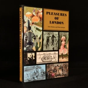 2008 The Pleasures of London by Felix Barker and Peter Jackson Illustrated - Picture 1 of 9