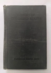 1926 TEXT BOOK HISTORY OF THE UNITED STATES NEW EDITION BY EMERSON DAVID FITE - Picture 1 of 7
