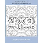 Spom Workbook Step By Step Action Plans Based On The R   Paperback New Mary Mar