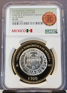 2013 MEXICO SILVER 100 PESOS S100P CARLOS & JOHANNA 3 REALES NGC PL 69 NICE COIN - Picture 1 of 3