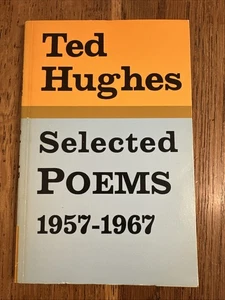Ted Hughes Selected Poems 1957-1967 SIGNED 1977 UK Faber PB - Vintage VGC - Picture 1 of 12