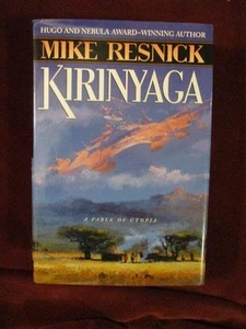 Mike Resnick - KIRINYAGA - 1st - Picture 1 of 1