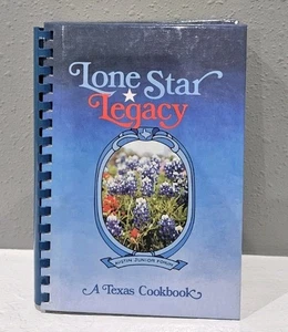 Lone Star Legacy Texas Cookbook Austin Jr. Forum Inc 1981 McIlhenny Hall Of Fame - Imagen 1 de 12